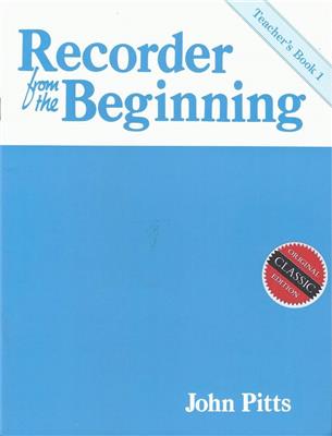 Recorder From The Beginning: Teacher's Book 1 Cl.
