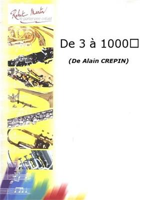 De 3 à 1000?