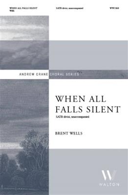When All Falls Silent
